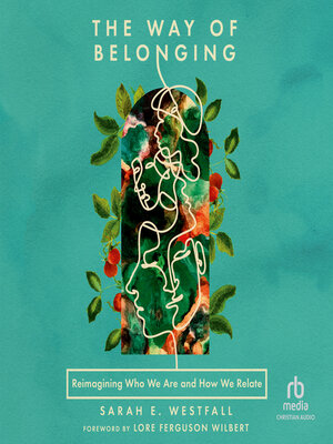 cover image of The Way of Belonging